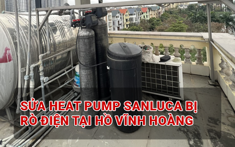Sửa heat pump SanLuCa