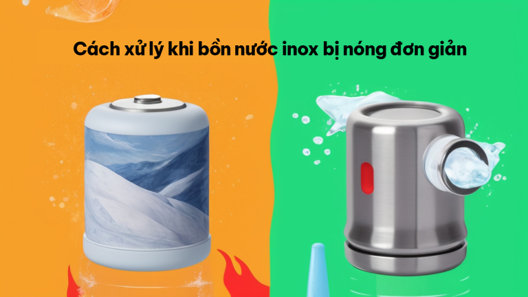 Cách xử lý khi bồn nước inox bị nóng đơn giản, tiết kiệm