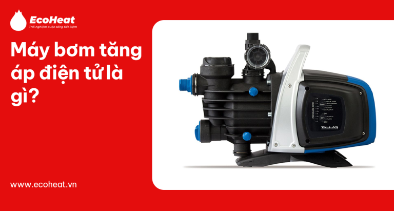 Máy bơm tăng áp điện tử