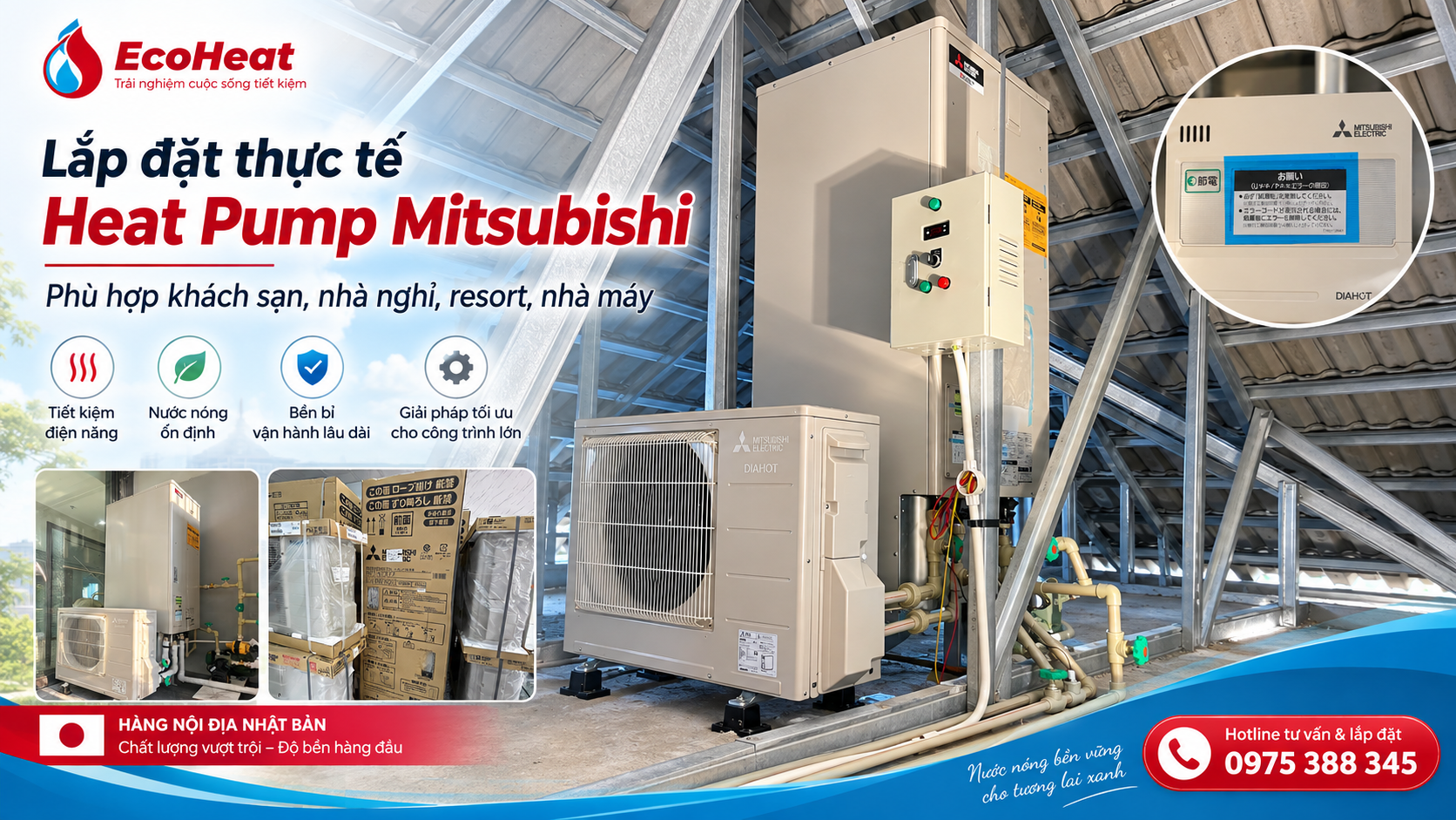 Lắp đặt Heat Pump Mitsubishi nội địa Nhật cho hệ thống nước nóng trung tâm